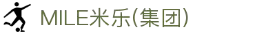 MILE米乐(集团) - MILE SPORTS